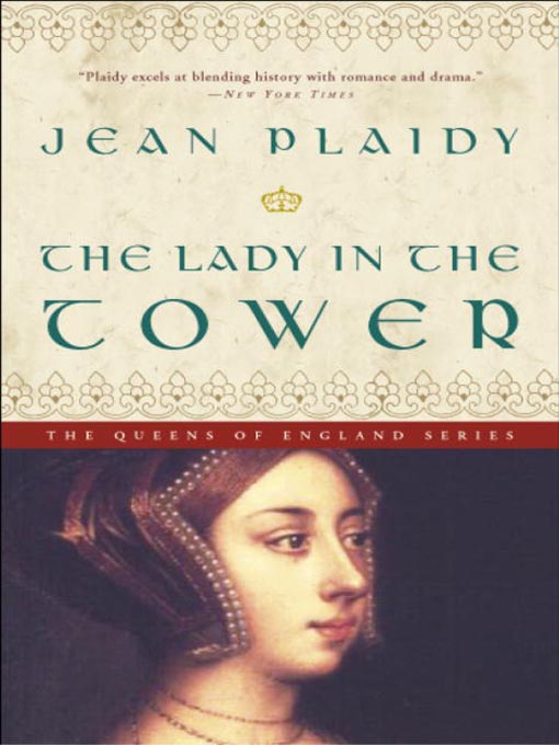 Title details for The Lady in the Tower by Jean Plaidy - Available